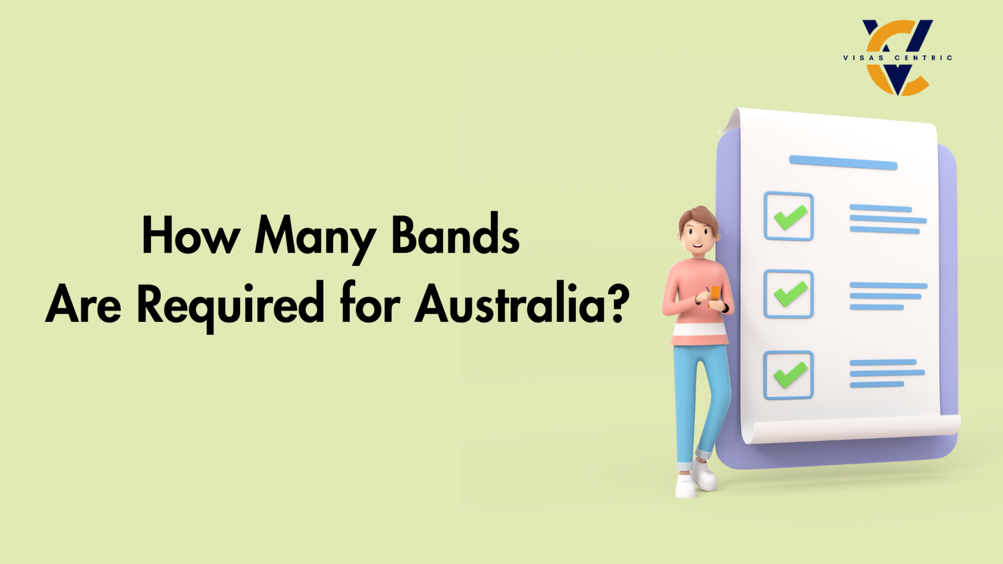 How Many Bands Are Required for Australia? Visas Centric